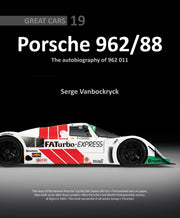 Porsche 962 88 The Autobiography Of 962 By Vanbockryck, Serge