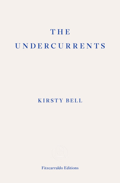 Undercurrents A Story Of Berlin