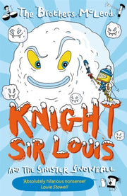 Knight Sir Louis And The Sinister Snowb