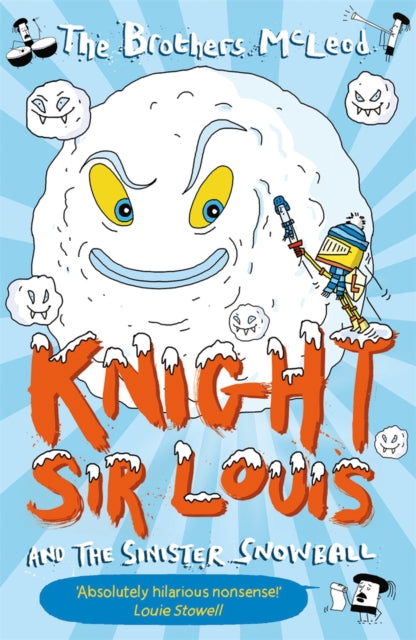 Knight Sir Louis And The Sinister Snowb