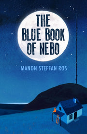Blue Book Of Nebo By Ros, Manon Steffan