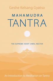 Mahamudra Tantra Revised Ed