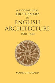 Biographical Dictionary/english Architec
