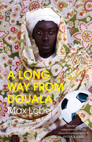 Long Way From Douala