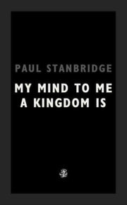 My Mind To Me My Kingdom Is
