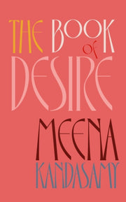 Book Of Desire By Kandasamy, Meena