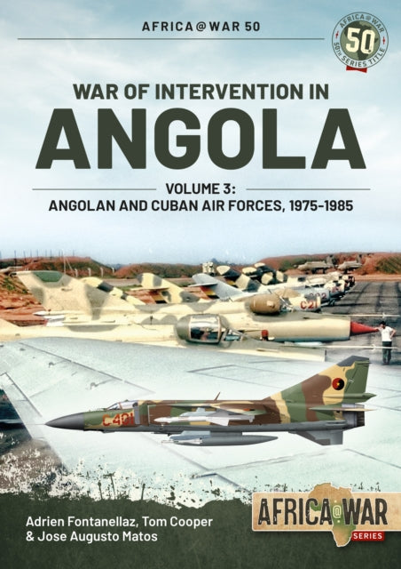 War Of Intervention In Angola Volume 3 By Cooper, T
