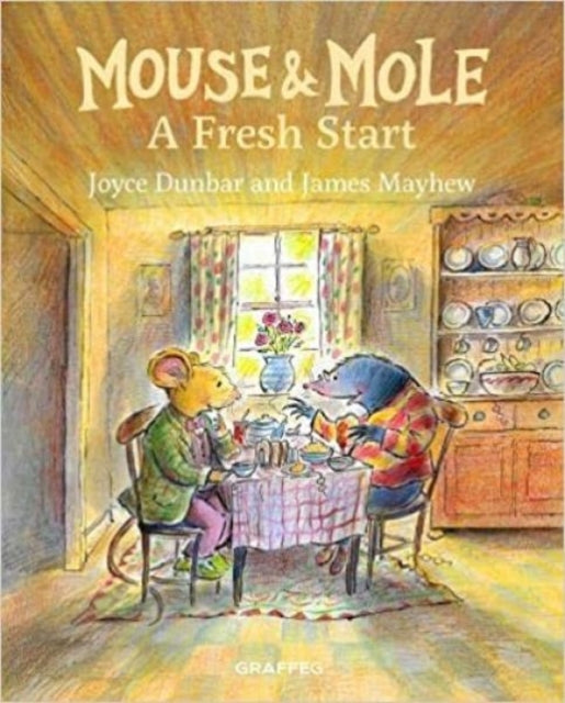 Mouse & Mole A Fresh Start