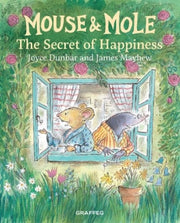 Mouse & Mole The Secret Of Happiness