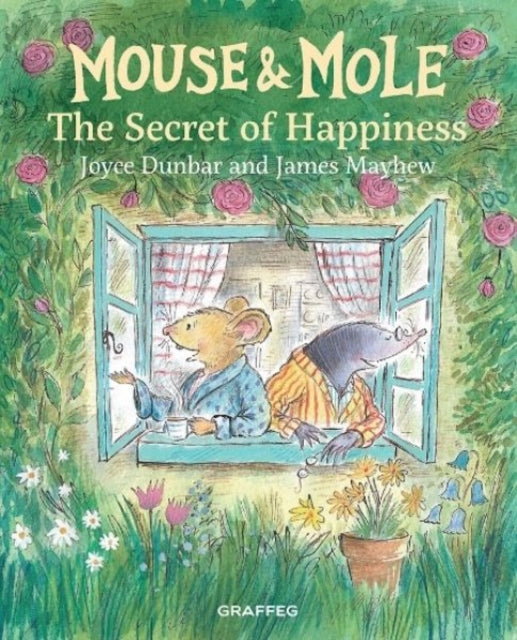 Mouse & Mole The Secret Of Happiness