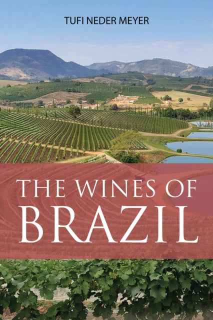 Wines Of Brazil