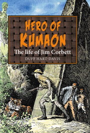Hero Of Kumaon The Life Of Jim Corbett By Hart-davis, Duff