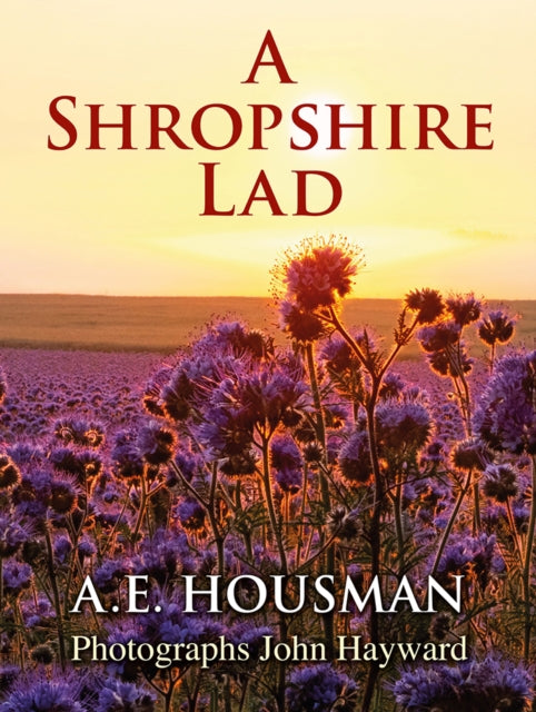 Shropshire Lad By Housman, A.e.