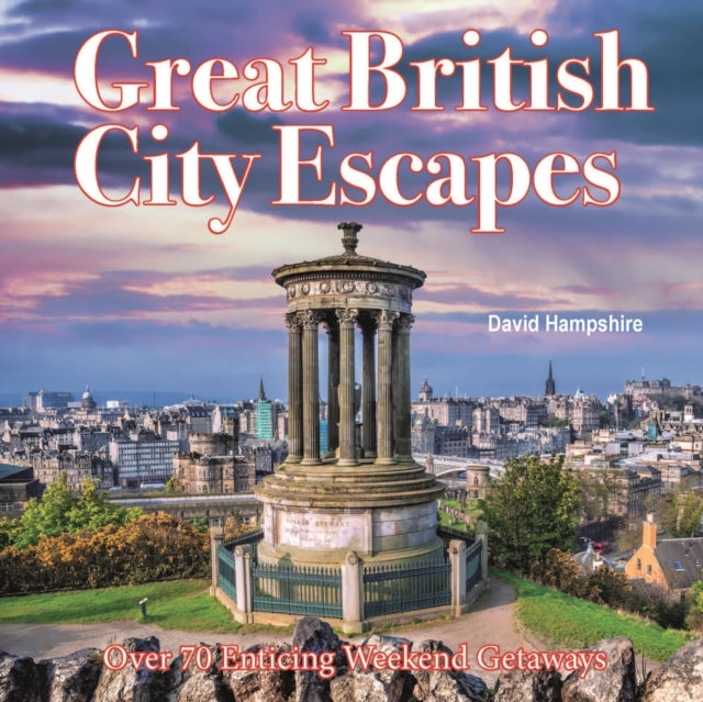 Great British Weekend Escapes