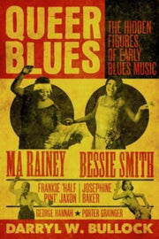 Queer Blues By Bullock, Darryl W