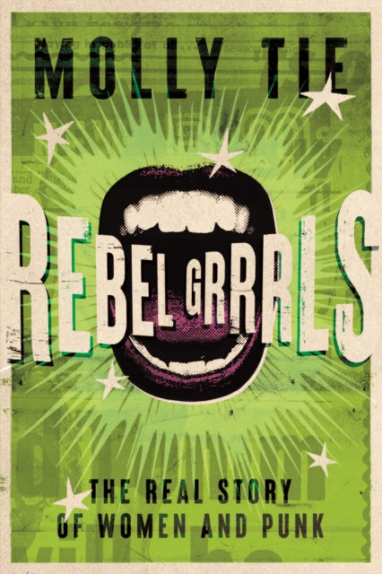 Rebel Grrrls By Tie, Molly
