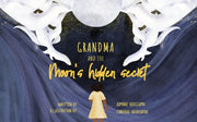 Grandma & The Moons Hidden Secret