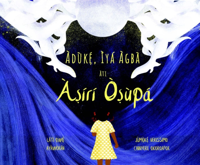 Aduk Iya Agba Ati A Iri O Upa