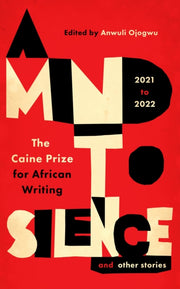 Mind To Silence And Other Stories
