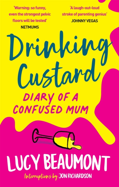 Drinking Custard By Beaumont, Lucy
