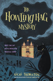 Howling Hag Mystery