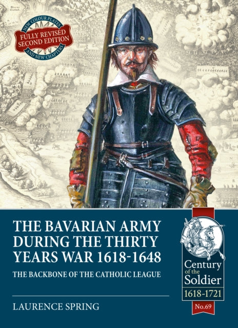 Bavarian Army During The Thirty Years Wa By Spring, L