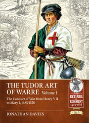 Tudor Arte Of Warre Volume 1 By Davies, J