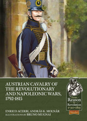 Austrian Cavalry Of The Revolutionary & By Acerbi, E
