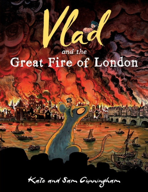 Vlad And The Great Fire Of London By Cunningham, Kate