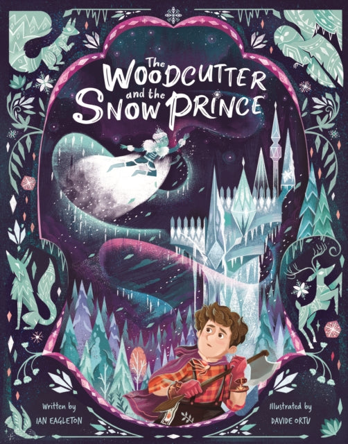 Woodcutter & The Snow Prince