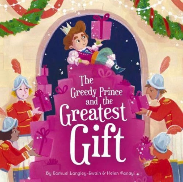 Greedy Prince & The Greatest Gift