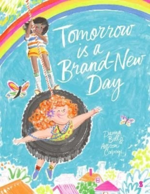 Tomorrow Is A Brand New Day