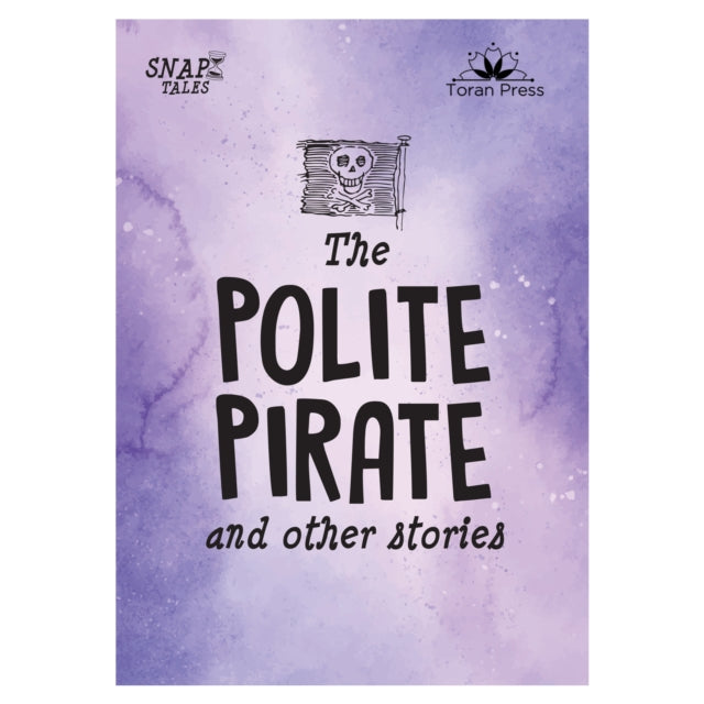 Polite Pirate & Other Stories