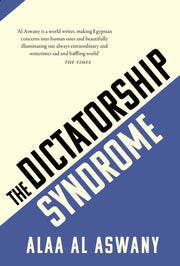 Dictatorship Syndrome
