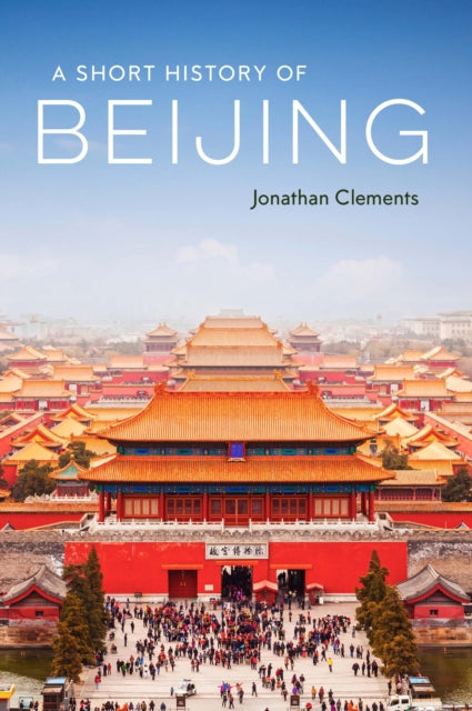 Short History Of Beijing