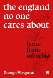 England No One Cares About By Musgrave, George
