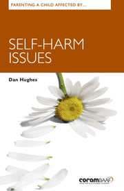 Parenting A Child Affected By Self-harm