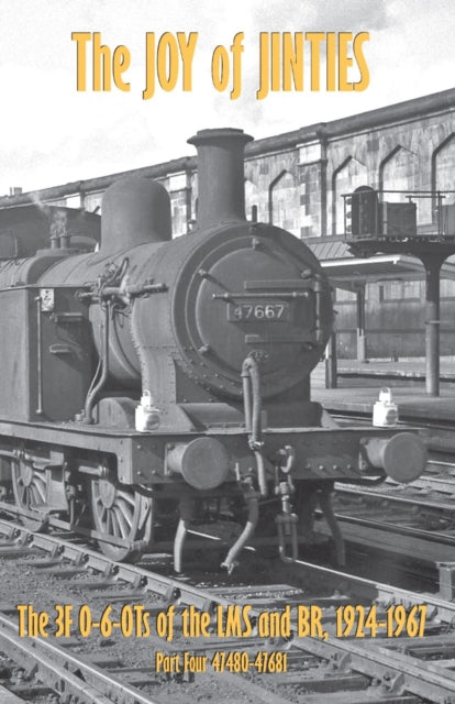 Joy Of The Jinties The 3fs Of The Lms Br By Sixsmith, Ian