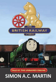 British Railways Stories 1 The Tale Of T By Martin, Simon