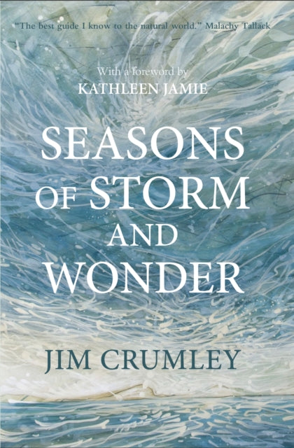 Seasons Of Storm & Wonder