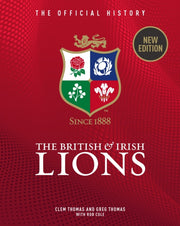 British & Irish Lions Official History By Thomas, Clem