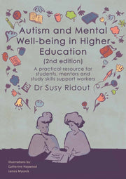 Autism & Mental Wellbeing In Higher Educ