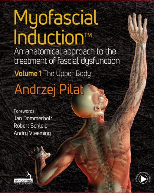 Myofascial Induction Vol 1