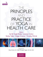 Principles & Practice Of Yoga In Health By Cohen, Lorenzo