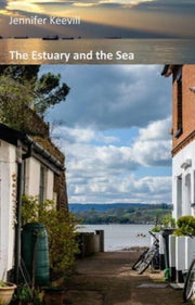 Estuary & The Sea