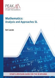 Mathematics Analysis & Approaches Sl By Lucas, Ian
