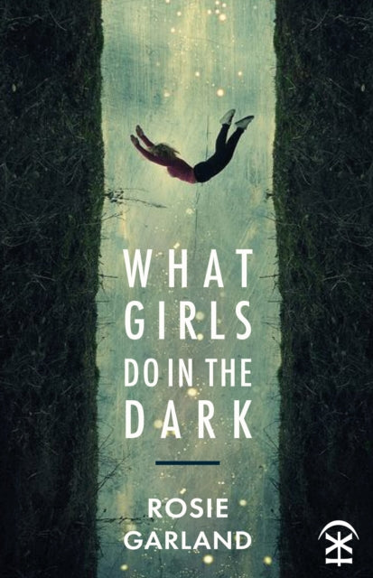 What Girls Do In The Dark