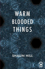 Warm Blooded Things