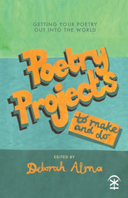 Poetry Projects To Make & Do