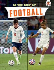Be The Best At Football By Allan John